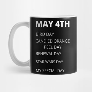 May 4th holidays Mug